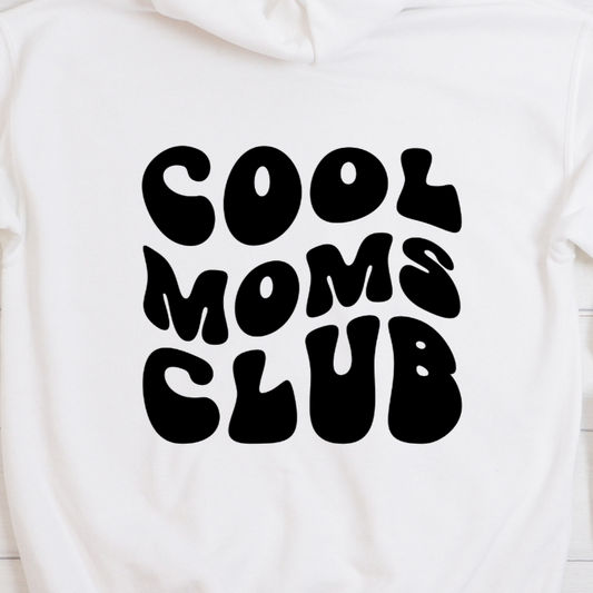 Cool Mom's Club - Black lettering - Crew Pullover