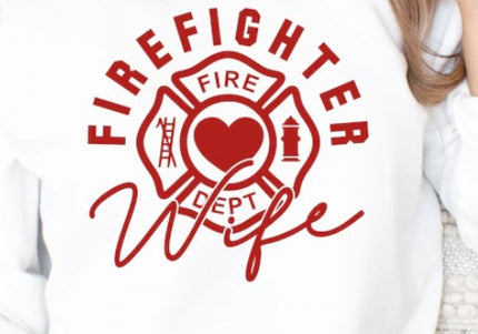 Firefighter Wife